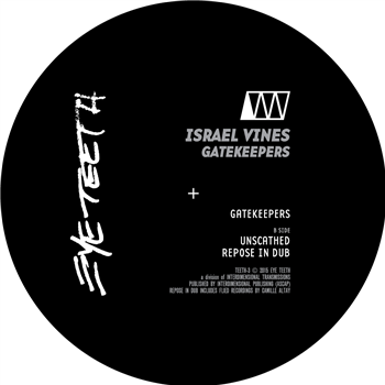 ISRAEL VINES - EYE TEETH