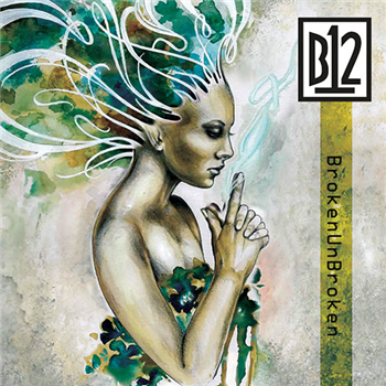 B12 - BrokenUnBroken - FireScope Records