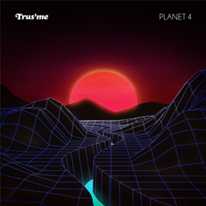 TRUSME - PLANET 4 (2 X LP) - Prime Numbers