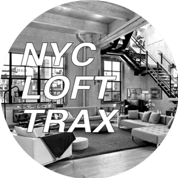 NYC LOFT TRAX UNRELEASED V3 - QUINTUPLE LOFT CLASSICS - NYC LOFT TRAX