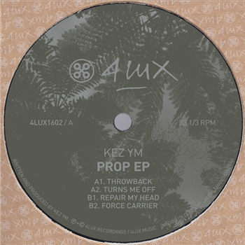 Kez YM - Prop EP - 4lux