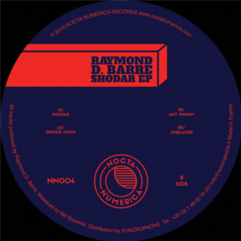 Raymond D. Barre – Shodar EP - NOCTA NUMERICA RECORDS