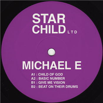 Michael E - Child of God - Star Child Ltd.