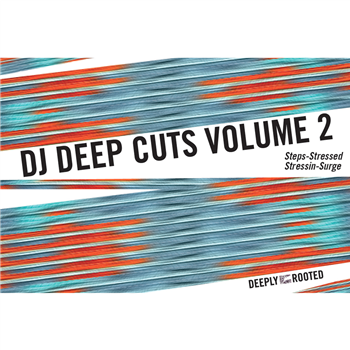 DJ Deep - Cuts Vol 2 - Deeply Rooted