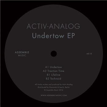 Activ-Analog - Undertow EP - Assemble Music