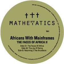Africans With Mainframes - FACES OF AFRICA PART II - Mathmatics Recordings