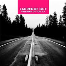 LAURENCE GUY - THINKING OF YOU EP - ROSE RECORDS