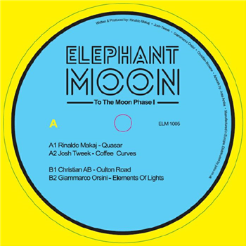 Rinaldo MAKAJ/JOSH TWEEK/JOHN DIMAS/CHRISTIAN AB/GIAMMARCO ORSINI - To The Moon Phase I - Elephant Moon