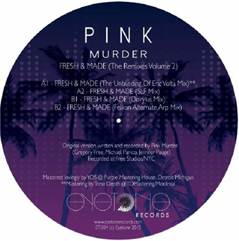 PINK MURDER - Fresh & Made: Volume 2 Mixes - Eyetone