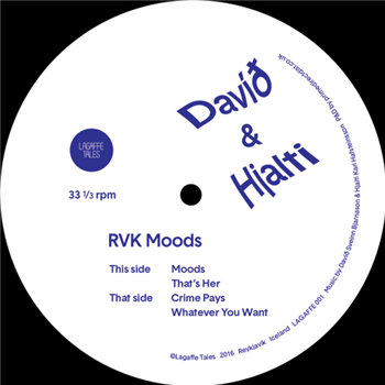 David & Hjalti - RVK Moods - LAGAFFE TALES