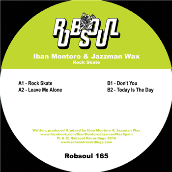 Iban Montoro & Jazzman Wax – Rock Skate - Robsoul Recordings