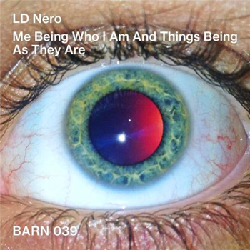 Ld Nero - Me Being Who I Am And Things Being As They Are - Studio Barnhus