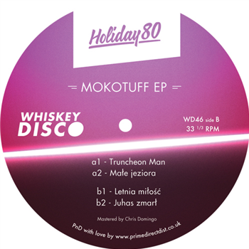Holiday 80 - Mokotuff EP - Whiskey Disco