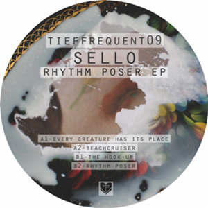 SELLO - RHYTHM POSER EP - TIEFFREQUENT