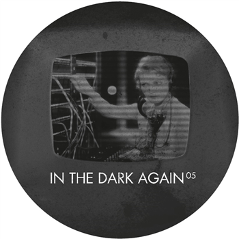 In The Dark Again 5 - in the dark again In The Dark Again 5 - in the dark again
