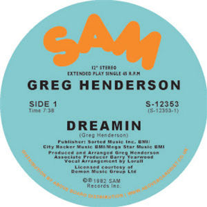 GREG HENDERSON - DREAMIN - SAM RECORDS