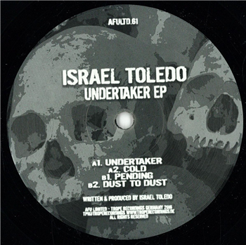 Israel Toledo - Undertaker Ep - AFU Limited
