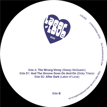 Sleazy Mcqueen, Dicky Trisco & Labour Of Love - Labor Of Love Edits Sleazy Mcqueen, Dicky Trisco & Labour Of Love - Labor Of Love Edits