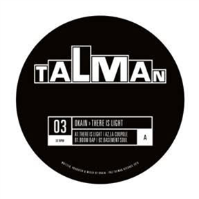 OKAIN – There Is Light - TALMAN RECORDS