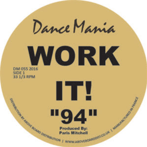 PARRIS MITCHELL & R.J. HALL - WORK IT! "94" - Dance Mania