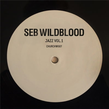 Seb Wildblood - Jazz, Vol. 1 EP - Church