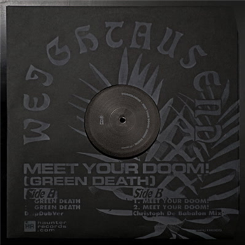 Weightausend - Meet Your Doom! (Green Death) - Haunter Records