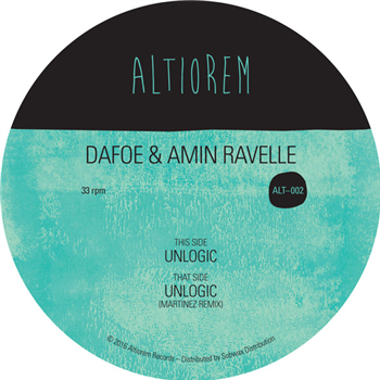 Dafoe & Amin Ravelle - Unlogic - Altiorem