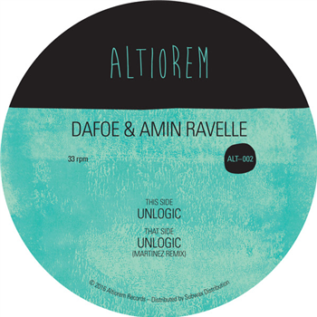 Dafoe & Amin Ravelle - Unlogic - Altiorem Dafoe & Amin Ravelle - Unlogic - Altiorem