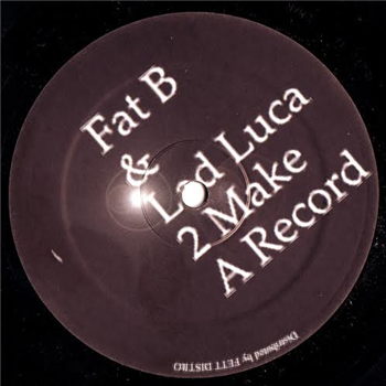 FAT B & LAD LUCA - 2MAR