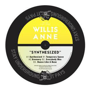 Willis Anne - Stay Underground, It Pays