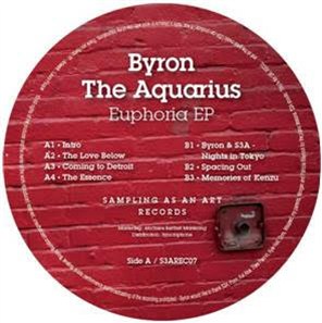 Byron The Aquarius - Euphoria - S3A RECORDS Byron The Aquarius - Euphoria - S3A RECORDS