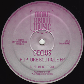 Decius - Rupture Boutique EP - MORE ABOUT MUSIC