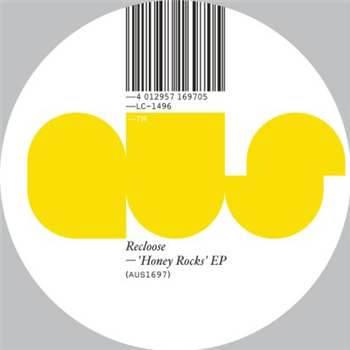Recloose - Honey Rocks EP - Aus Music