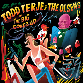 TODD TERJE & THE OLSENS - THE BIG COVER-UP - OLSEN RECORDS