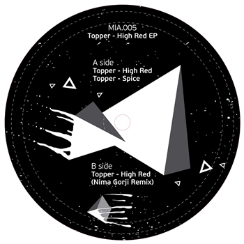 Topper - High Red EP (incl. Nima Gorji Rmx) - music is art Topper - High Red EP (incl. Nima Gorji Rmx) - music is art