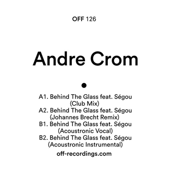 Andre Crom Feat. Ségou - Off Recordings
