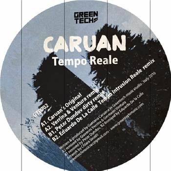 CARUAN - Tempo Reale EP - Greentech CARUAN - Tempo Reale EP - Greentech
