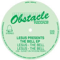 Lesus – The Bell - OBSTACLE RECORDS