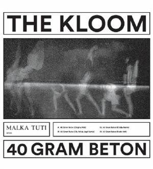 The KLOOM - Malka Tuti