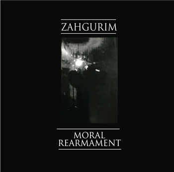 ZAHGURIM - MORAL REARMAMENT - Mannequin Records