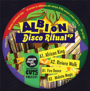 ALBION - DISCO RITUAL EP - PMJ COLLECTORS CUTS ALBION - DISCO RITUAL EP - PMJ COLLECTORS CUTS