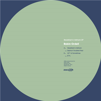 Robin Ordell - Breakfast In Arkham EP - Discobar Robin Ordell - Breakfast In Arkham EP - Discobar