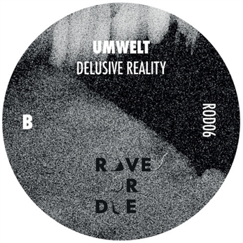 The Exaltics / Umwelt - Rave Or Die 6 - RAVE OR DIE