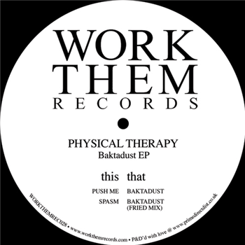 Physical Therapy - WORK THEM RECORDS