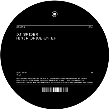 DJ SPIDER - Ninja Drive-By EP - Rekids