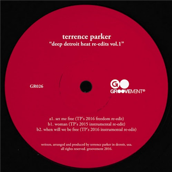 Terrence Parker - Deep Detroit Heat Re-Edits vol.1 - Groovement Terrence Parker - Deep Detroit Heat Re-Edits vol.1 - Groovement