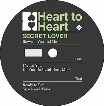 Secret Lover - Between You & Me EP - Heart to Heart
