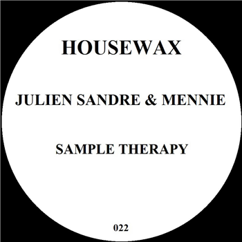 Julien Sandre & Mennie - Sample Therapy - Housewax