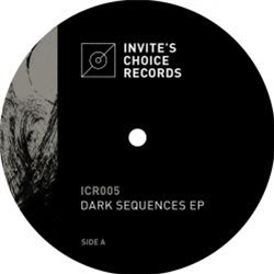 Dark Sequences EP - Va - Invites Choice Records Dark Sequences EP - Va - Invites Choice Records