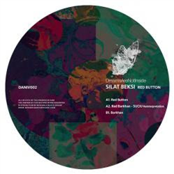 Silat Beksi - Red Button (Incl Suciu Remix) - Dreams Are Not Inside